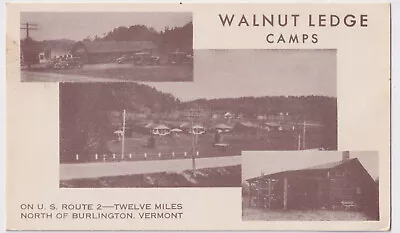 Vermont Milton Walnut Ledge Camps Tourist Cabins U.s. Route 2 Circa 1938. • $9.99