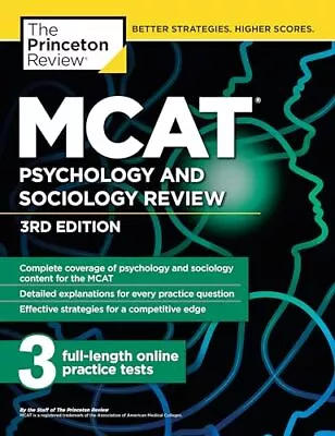 MCAT Psychology And Sociology Review 3rd Edition: Complete Behavioral Scien... • $4.52