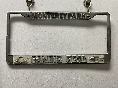 Vintage Metal Monterey Park Camino Real Chevrolet License Plate Frame • $99