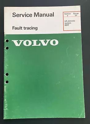 Volvo 240 B21F Engine Fuel Injection LH Jetronic System Service Manual • $19.95