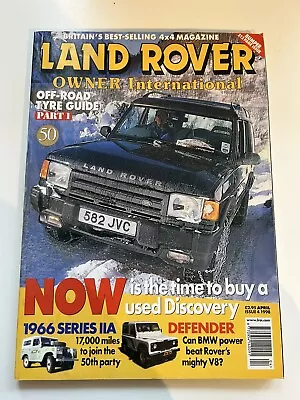 Land Rover Owner International Magazine April 1998 • £1.50