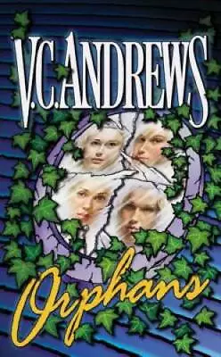 $3.66 • Buy Orphans - Mass Market Paperback By Andrews, V.C. - GOOD