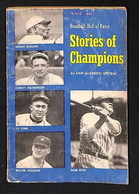 Baseball Hall Of Fame Stories Of Champions Sam And Beryl Epstein Book Babe Ruth • $8.95