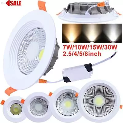 7/10/15/30W 3000LM LED COB Downlight Ceiling Lamp Warm Cold White AC85-265V NEW • $10.19