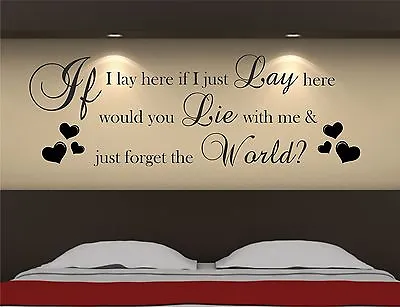 IF I LAY HERE SNOW PATROL Wall Art Sticker Decal Graphic B15 • £9