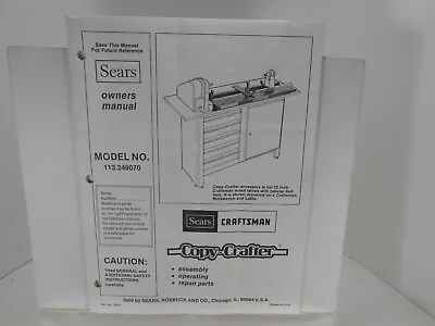 Sears CRAFTSMAN 113.249070 COPY-CRAFTER OWNER'S MANUAL • $10