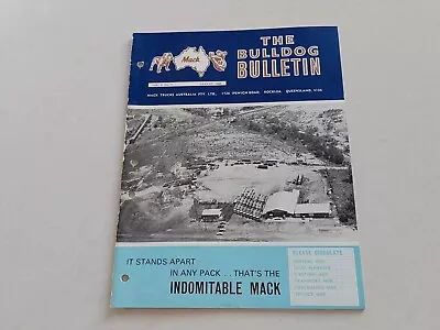 The Bulldog Bulletin Mack Truck Australia Magazine 1969 Volume 1 Number 7 • $79.90