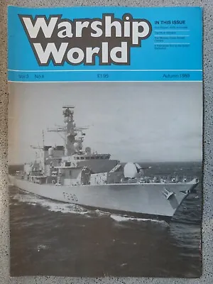 WARSHIP WORLD  - Autumn 1989 - Volume 3 Number 4 • £5