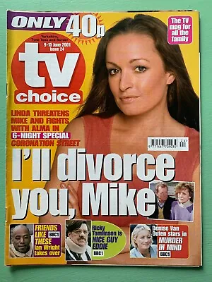 TV CHOICE 9-June-2001 JACQUELINE PIRIE Kate O'Mara Ricky Tomlinson CORONATION ST • £12.99