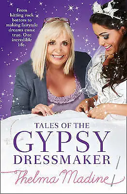 Very Good Tales Of The Gypsy Dressmaker (UK) Madine Thelma Book • £4.75
