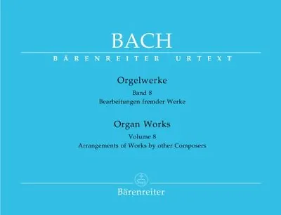 Organ Works Volume 8: Arrangements ... Bach Johann Se • £10.75