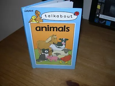 Ladybird Book Talkabout Animals Gloss Hardback First Edition - Good/Very Good  • £2.99