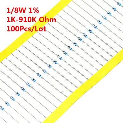 100Pcs 1/8W 1/8 W Metal Film Resistor ±1% 1K -910K Ω Ohm 1 K - 910 K • $1.42