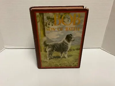 BOB SON OF BATTLE ALFRED OLLIVANT ILLUSTRATED M. KIRMSE Antique 1898 Collie Dog • $12.99