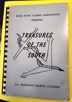 Treasures Of The South Cookbook Us Merchant Marine Academy 1979 Ladies Gulf Book • $14.99