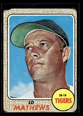 1968 Topps #58 Ed Mathews VG-EX+ Detroit Tigers • $3.99