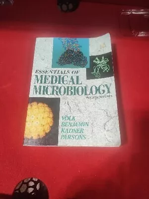 ESSENTIALS OF MEDICAL MICROBIOLOGY 4th Ed 1991 Volk Benjamin Kadner Parsons VG • $12