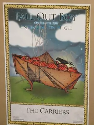 Fall Out Boy - Infinity On High - Signed 11  X 17  Poster (the Carriers) • $299