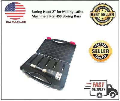 Boring Head 2  For Milling Lathe Machine 5 Pcs HSS Boring Bars  (USA FULFILLED) • $98.50