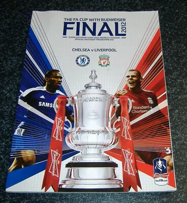 Chelsea V Liverpool - FA Cup Final 2012 @Wembley • £3