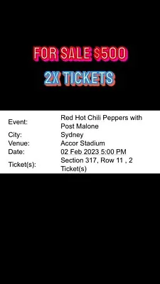 Red Hot Chilli Peppers And Post Malone Concert Tickets Sydney • $400