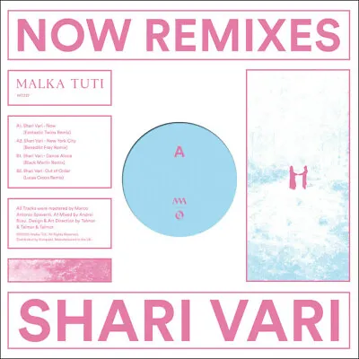 £14.57 • Buy Shari Vari – Now Remixes - Malka Tuti - Fantastic Twins / Benedikt Frey Rx -