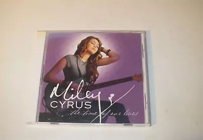 Miley Cyrus The Time Of Our Lives Cd T3946 • $5.49