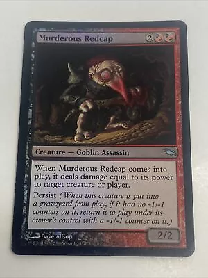 Murderous Redcap - Shadowmoor - Magic The Gathering MTG - Foil / NM • $9.99