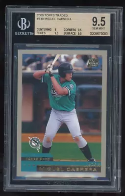 2000 Topps Traded #T40 Miguel Cabrera RC Rookie Card BGS 9.5 Gem Mint 💎 • $179.99