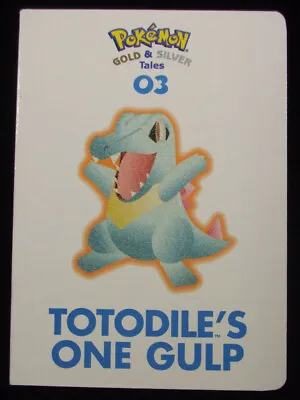 Pokemon Gold & Silver Tales #03 TotoDile's One Gulp Board Book Mint • $1.50