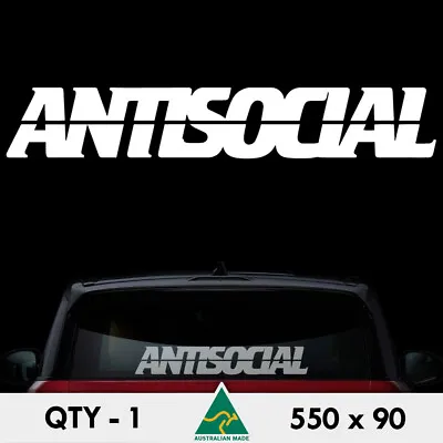 $9.90 • Buy Antisocial Large Sticker 550mm Anti Social Club Ute 4x4 Car Windshield Decal