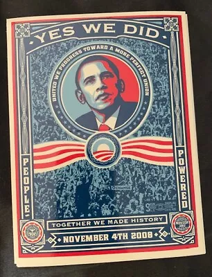 *authentic* 4.5  X 6   2008 Shepard Fairey Barack Obama Yes We Did Sticker Obey  • $8.41