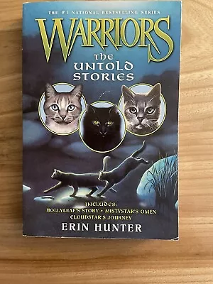 Warrior Cats: The Untold Stories • £9.50