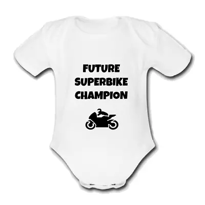 FUTURE SUPERBIKE CHAMPION Babygrow Baby Vest Grow Bodysuit MOTORBIKE RACING • £9.99