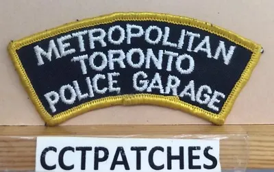 Metropolitan Toronto Canada Garage Police Shoulder Patch • $29.99
