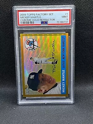 2009 Mickey Mantle Topps Chrome Gold Refractor #1 Mickey Mantle PSA 9 Mint • $125