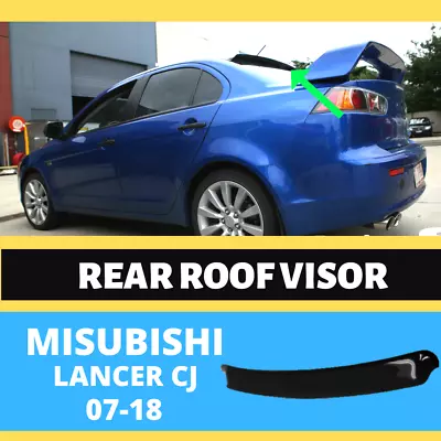 $110 • Buy Rear Roof Visor FOR Mitsubishi Lancer EVOX (07-18) ES CJ Weathershields Spoiler