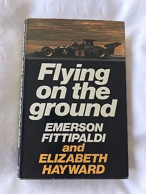Emerson Fittipaldi Emmo Flying On The Ground F1 Autograph Book Biography Lotus • £24.99