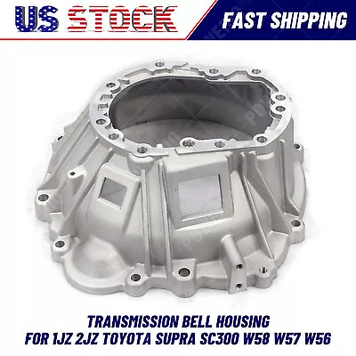 MANUAL TRANSMISSION BELL HOUSING For Toyota Supra SC300 W58 W57 W56 1jz 2jz USA • $155