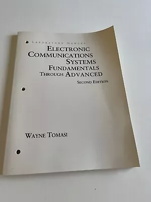 Electronic Communications System Fundamentals Through Advanced 2nd Ed Lab Manual • $30