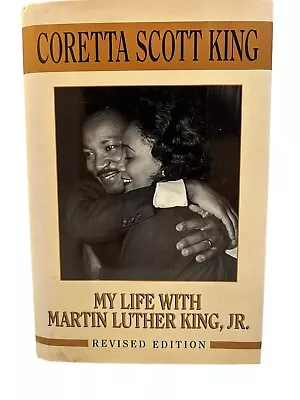 !Signed! My Life With Martin Luther King Jr. By Coretta Scott King (1993) • $49.99