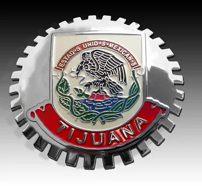 1- NEW Chrome Front Grill Badge Mexican Flag Spanish MEXICO MEDALLION TJ TIJUANA • $19.99