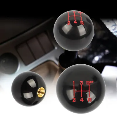 5 Speed Fuckin' Fast Round Ball Black Gear Shift Knob Lever M8 M10 M12 Thread • $13.88