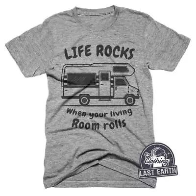 RV Shirt Life Rocks When Your Living Room Rolls Shirt Funny RV Camping T Shirt • $16.20