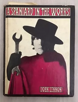 A SPANIARD IN THE WORKS By Beatles' John Lennon 1965 Simon & Schuster Hardback • $14.99