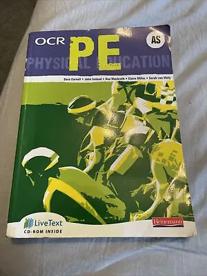 OCR AS PE Student Book-Ken MackrethDavid CarnellJohn IrelandSarah Van WelyC • £7