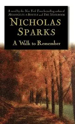 A Walk To Remember • $3.99