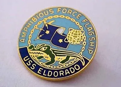 Vintage 1960's NAVY USS ELDORADO Enamel Lapel Pin  Amphibious Force Flagship • $8