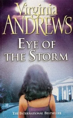 Eye Of The StormV. C. Andrews • £2.47