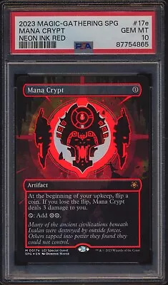 2023 MTG MANA CRYPT NEON INK RED #17E 0017e BORDERLESS FOIL PSA 10! • $1999.99